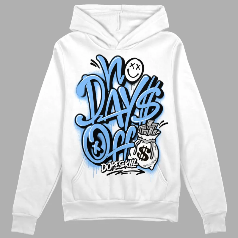 Powder Blue 9s DopeSkill Hoodie Sweatshirt No Days Off Graphic sold by DopeSkill