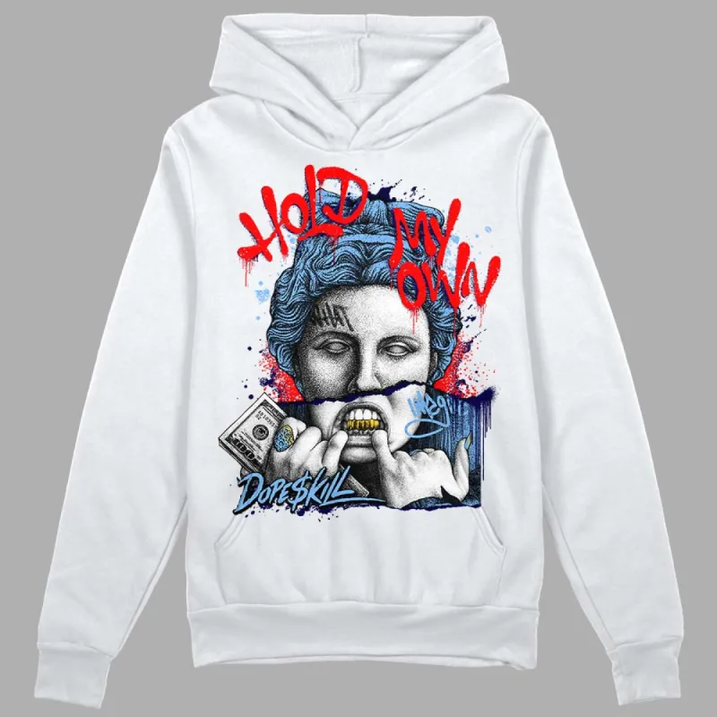 Powder Blue 9s DopeSkill Hoodie Sweatshirt Hold My Own Graphic sold by DopeSkill