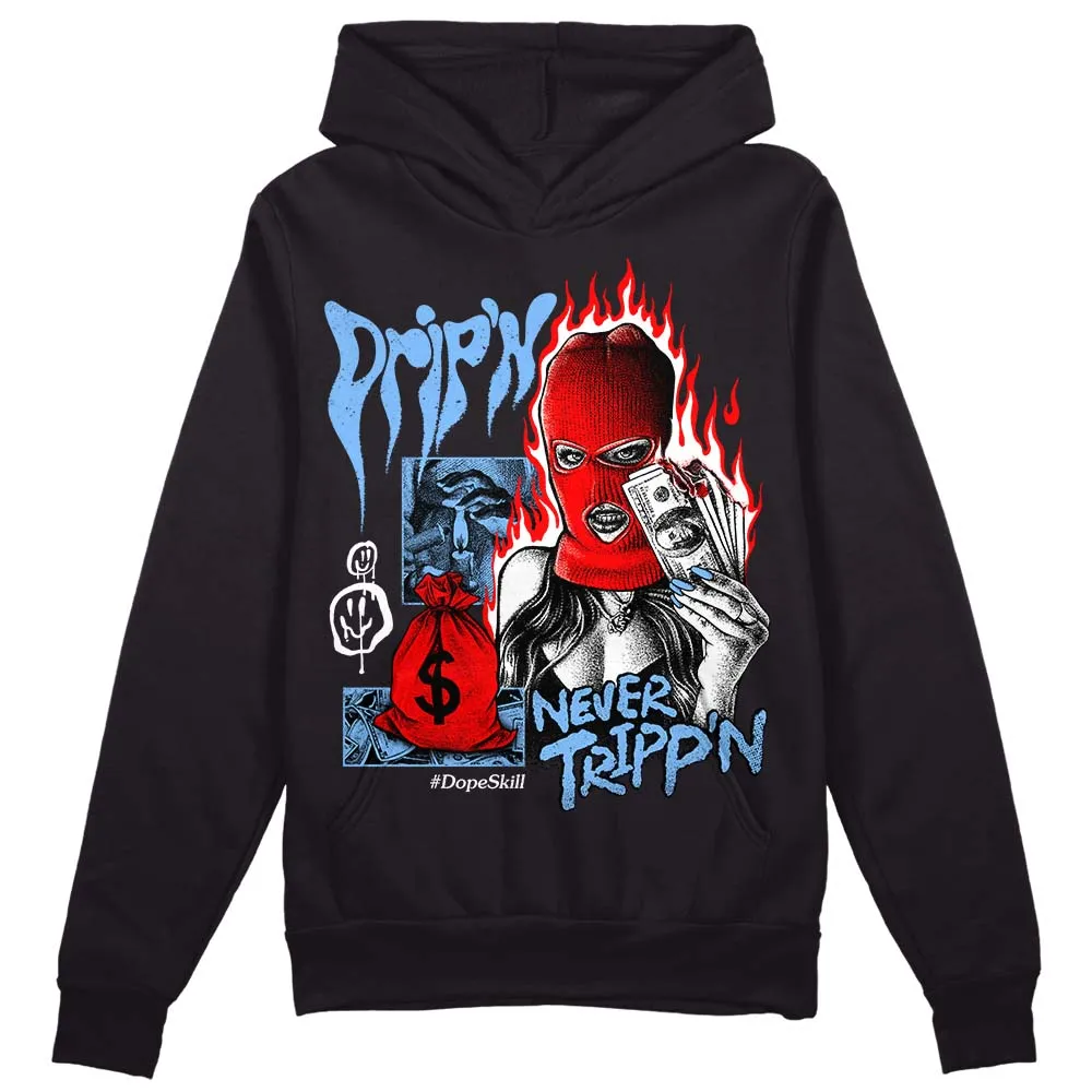Powder Blue 9s DopeSkill Hoodie Sweatshirt Drip'n Never Tripp'n Graphic sold by DopeSkill product image thumbnail 2