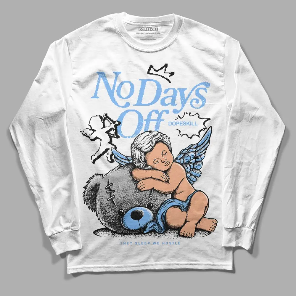 Powder Blue 9s DopeSkill Long Sleeve T-Shirt New No Days Off Graphic sold by DopeSkill