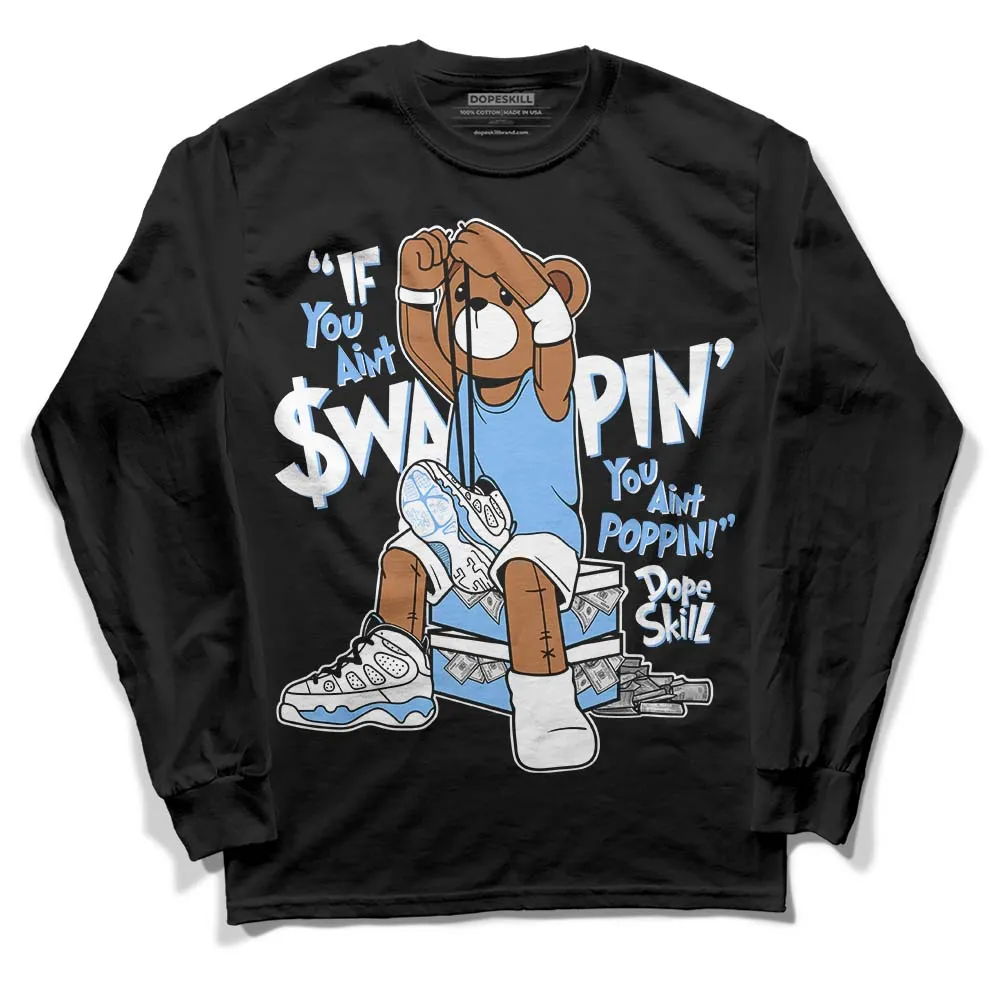 Powder Blue 9s DopeSkill Long Sleeve T-Shirt If You Aint Graphic sold by DopeSkill product image thumbnail 2