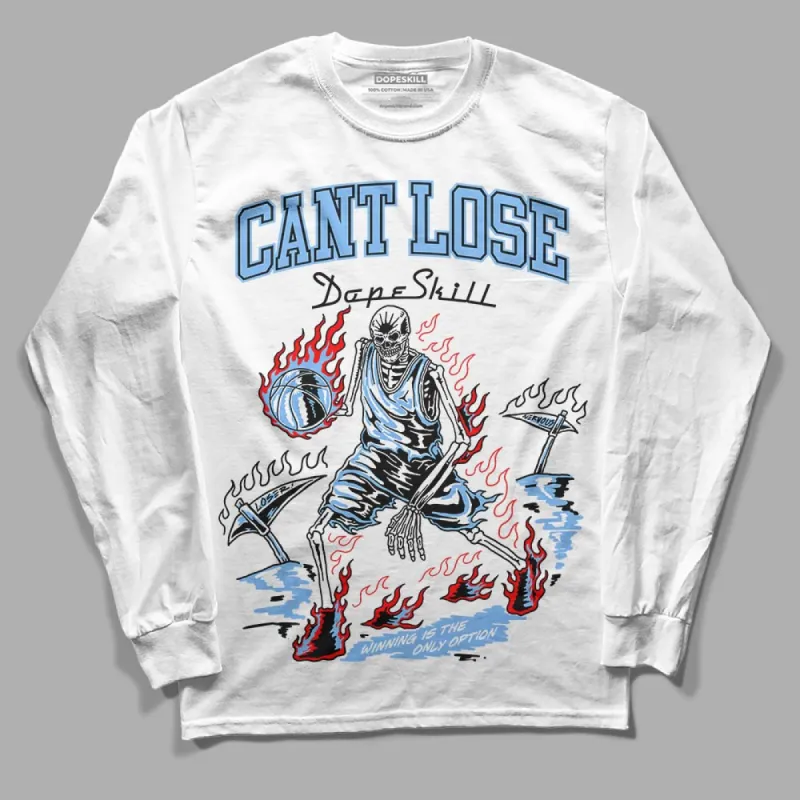 Powder Blue 9s DopeSkill Long Sleeve T-Shirt Cant Lose Graphic sold by DopeSkill
