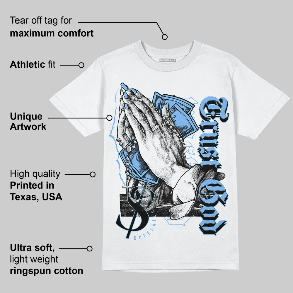 Powder Blue 9s DopeSkill T-Shirt Trust God Graphic sold by DopeSkill product image thumbnail 3