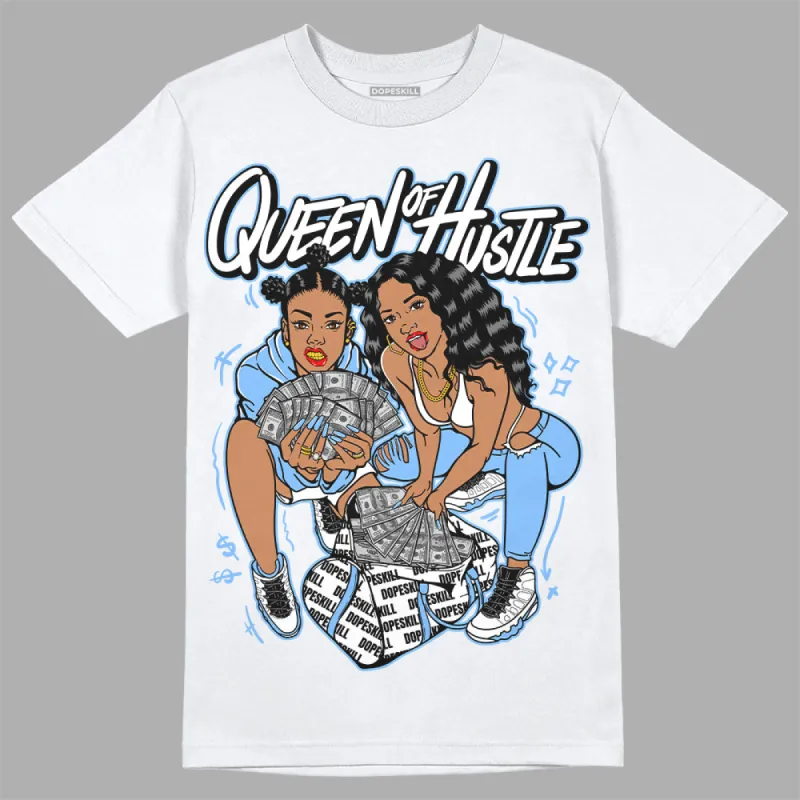 Powder Blue 9s DopeSkill T-Shirt Queen Of Hustle Graphic sold by DopeSkill
