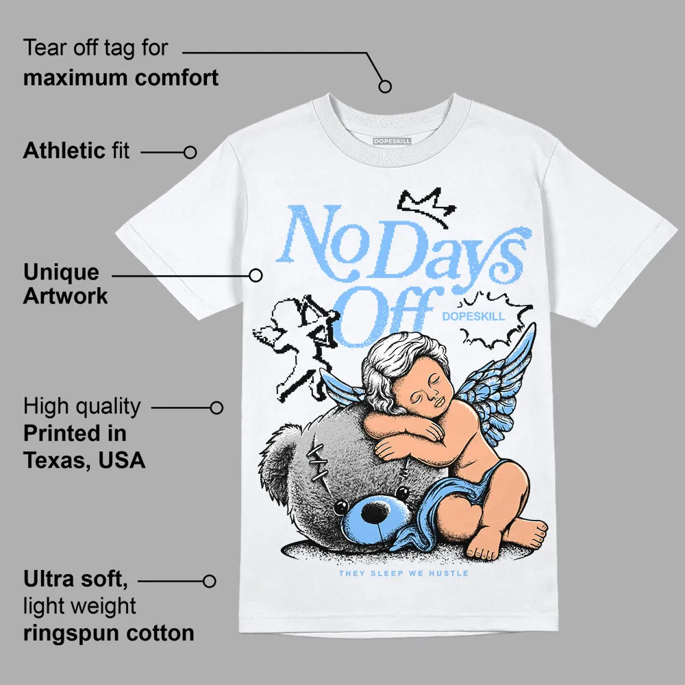 Powder Blue 9s DopeSkill T-Shirt New No Days Off Graphic sold by DopeSkill product image thumbnail 3