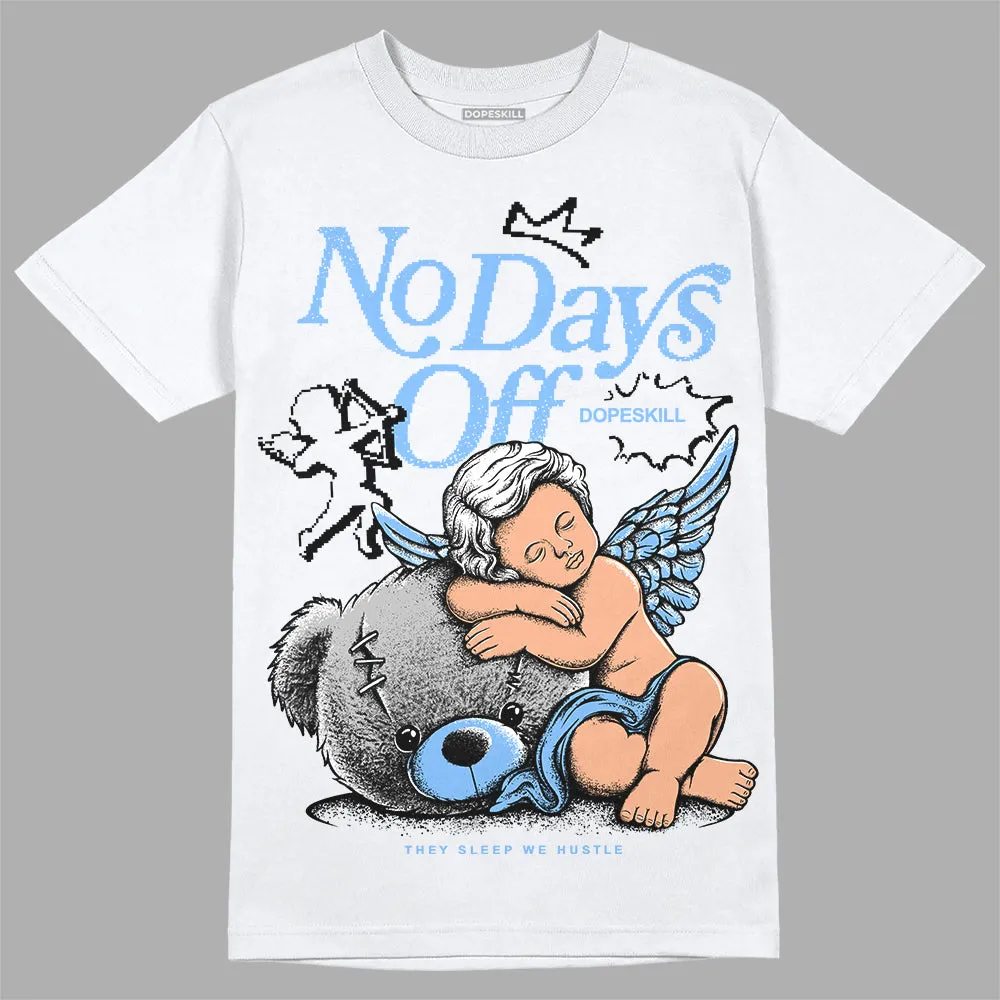Powder Blue 9s DopeSkill T-Shirt New No Days Off Graphic sold by DopeSkill