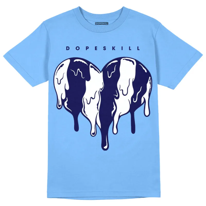 Powder Blue 9s DopeSkill Sky Blue T-shirt Slime Drip Heart Graphic sold by DopeSkill