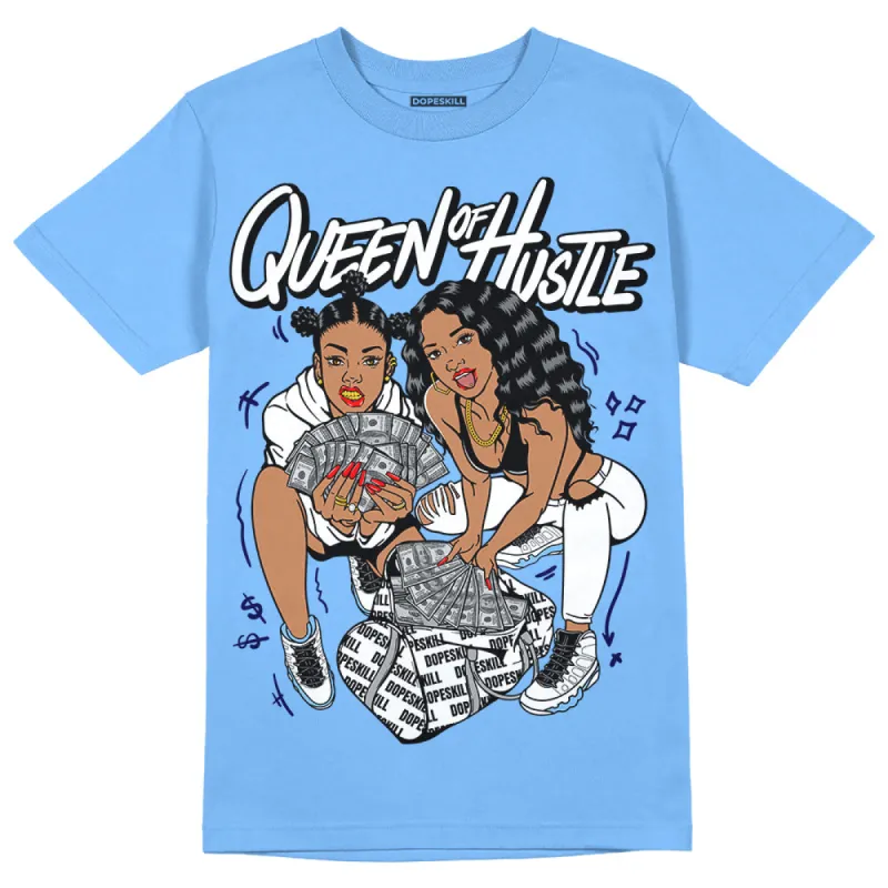 Powder Blue 9s DopeSkill Sky Blue T-shirt Queen Of Hustle Graphic sold by DopeSkill