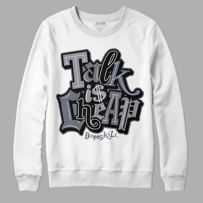 Stealth 14s DopeSkill Sweatshirt Talk Is Chip Graphic sold by DopeSkill