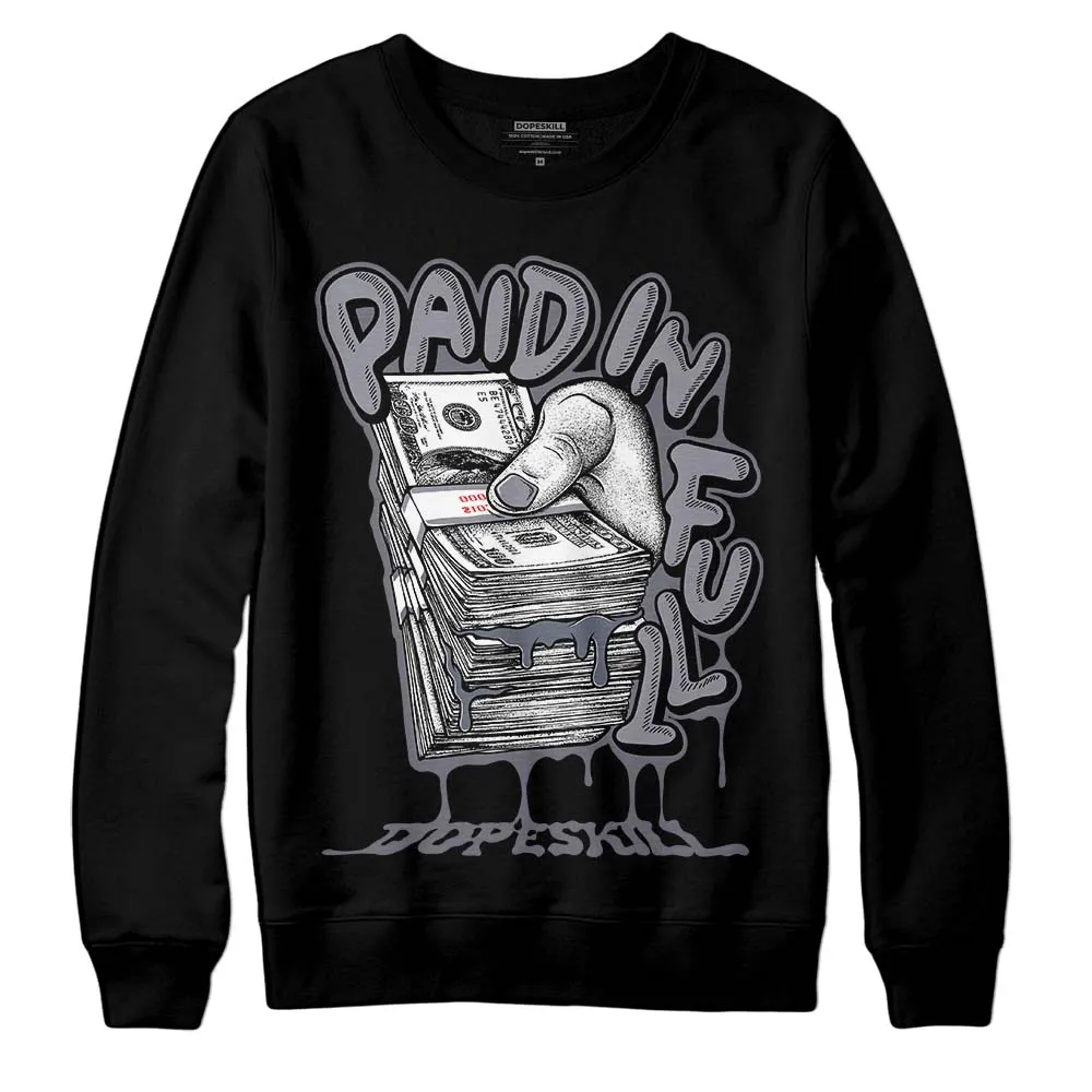 Stealth 14s DopeSkill Sweatshirt Paid In Full Graphic sold by DopeSkill product image thumbnail 2