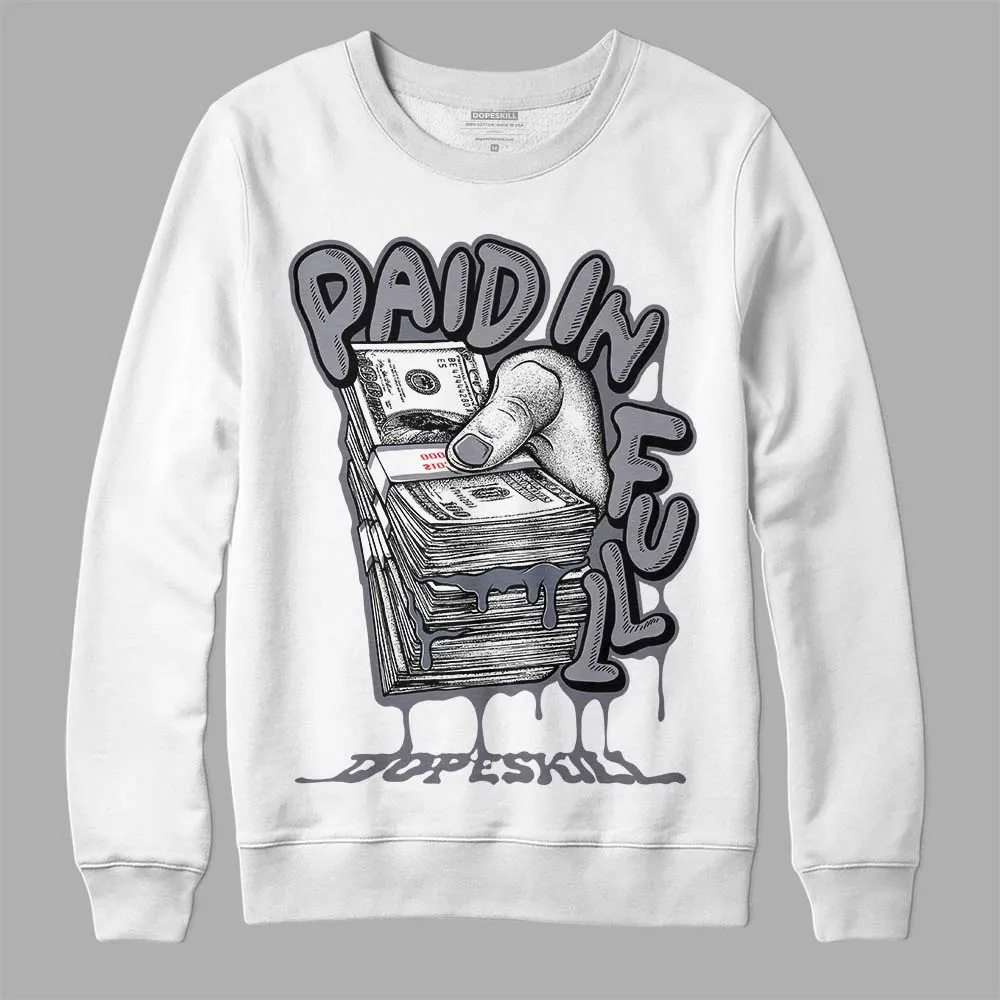 Stealth 14s DopeSkill Sweatshirt Paid In Full Graphic sold by DopeSkill