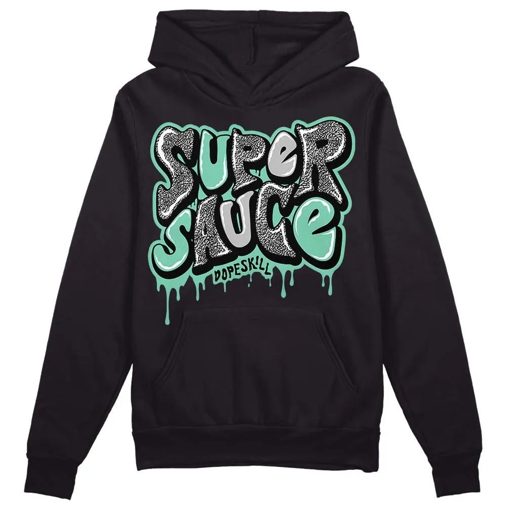 Green Glow 3s DopeSkill Hoodie Sweatshirt Super Sauce Graphic sold by DopeSkill