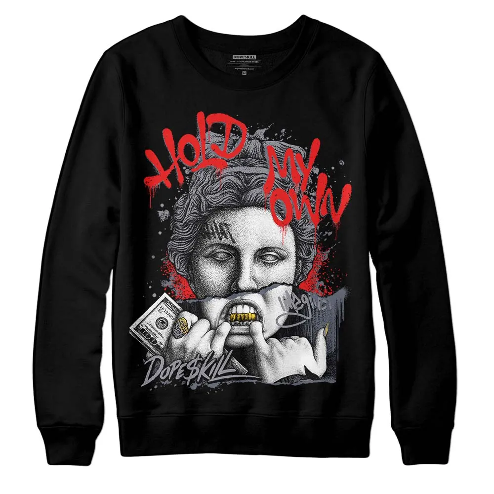 Stealth 14s DopeSkill Sweatshirt Hold My Own Graphic sold by DopeSkill product image thumbnail 2