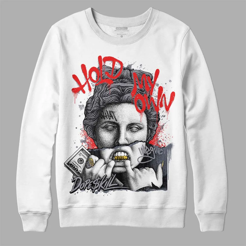 Stealth 14s DopeSkill Sweatshirt Hold My Own Graphic sold by DopeSkill