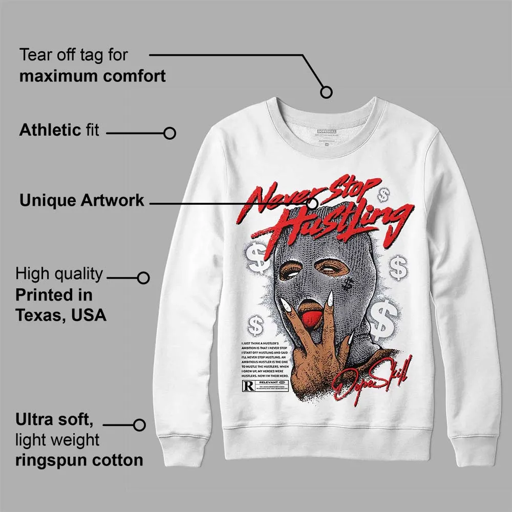 Stealth 14s DopeSkill Sweatshirt Never Stop Hustling Graphic sold by DopeSkill product image thumbnail 3