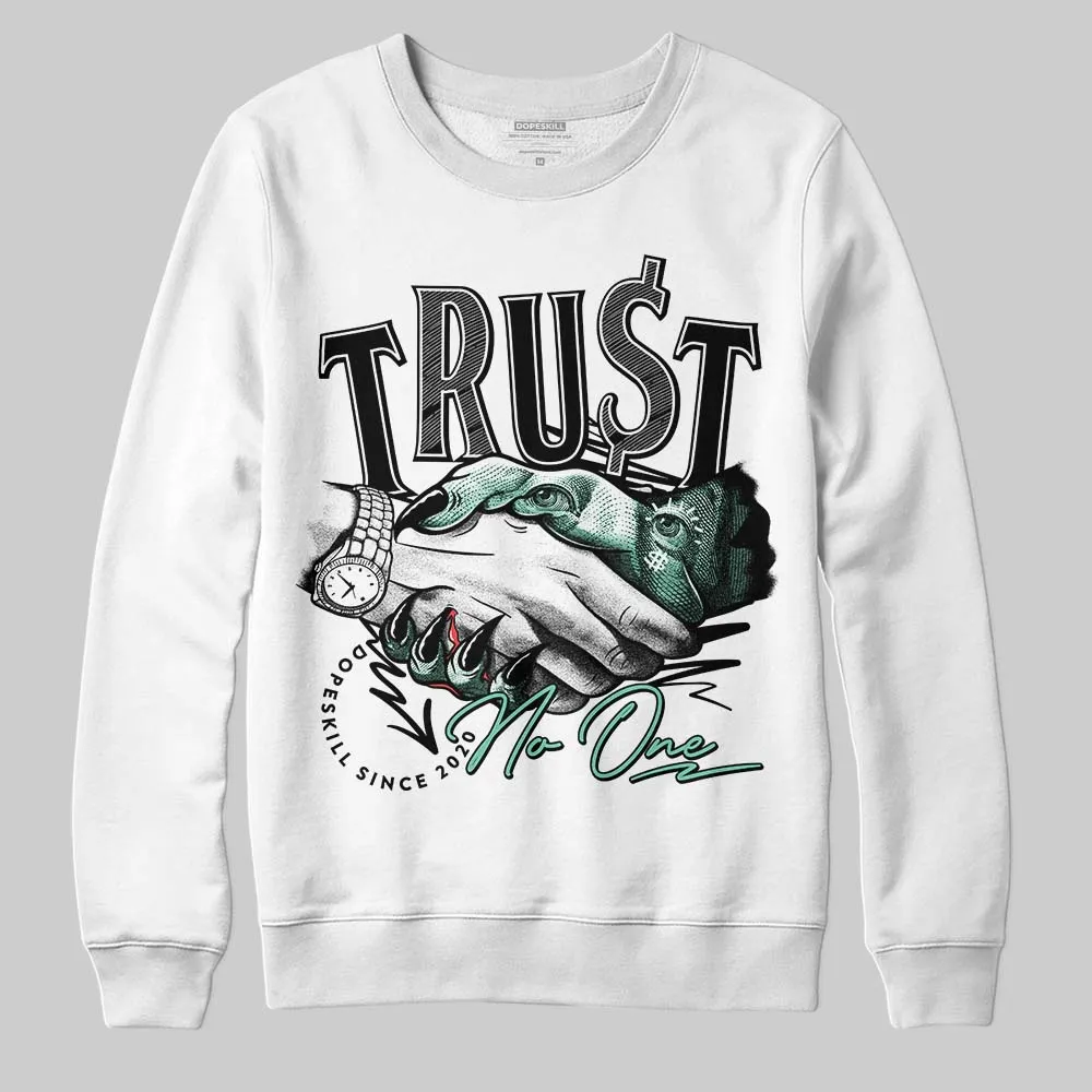 Green Glow 3s DopeSkill Sweatshirt Trust No One Graphic sold by DopeSkill product image thumbnail 2