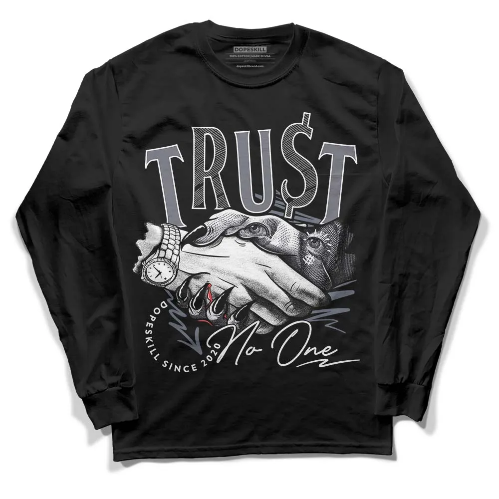 Stealth 14s DopeSkill Long Sleeve T-Shirt Trust No One Graphic sold by DopeSkill product image thumbnail 2