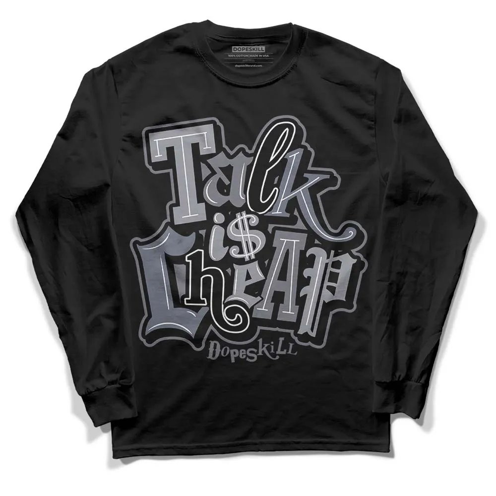 Stealth 14s DopeSkill Long Sleeve T-Shirt Talk Is Chip Graphic sold by DopeSkill product image thumbnail 2