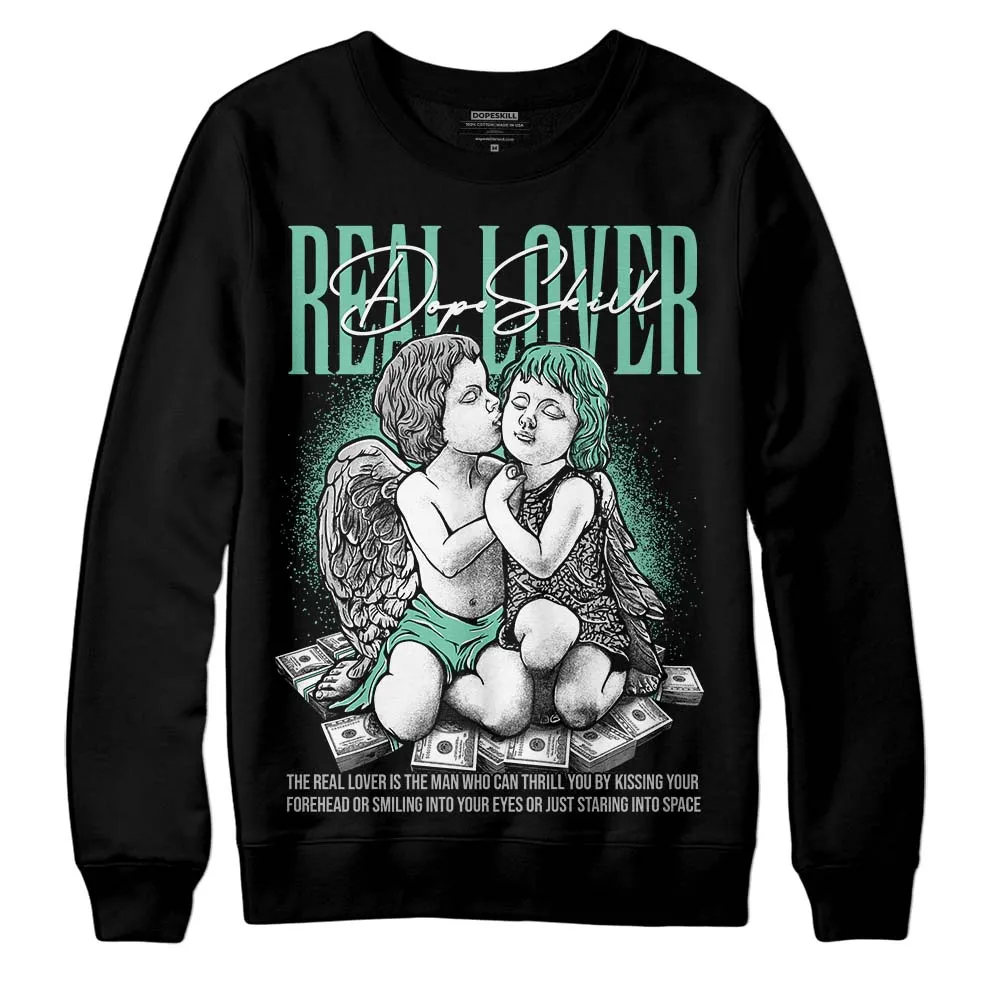 Green Glow 3s DopeSkill Sweatshirt Real Lover Graphic sold by DopeSkill