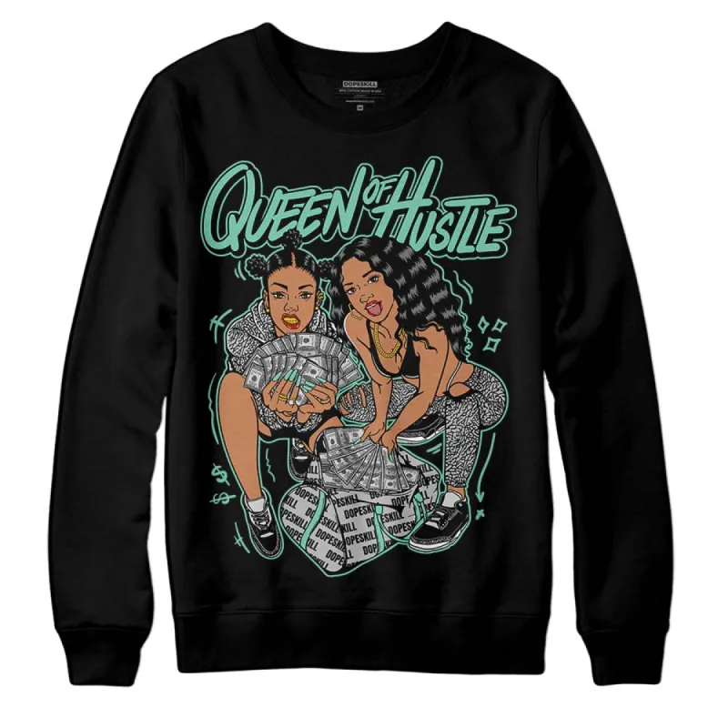 Green Glow 3s DopeSkill Sweatshirt Queen Of Hustle Graphic sold by DopeSkill