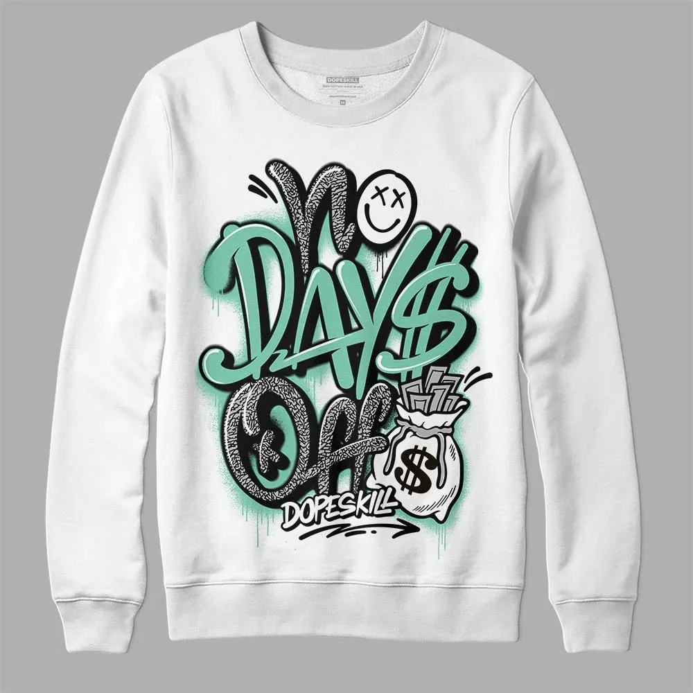 Green Glow 3s DopeSkill Sweatshirt No Days Off Graphic sold by DopeSkill product image thumbnail 2