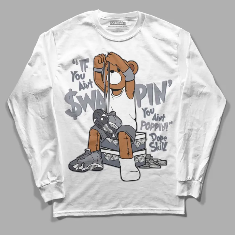 Stealth 14s DopeSkill Long Sleeve T-Shirt If You Aint Graphic sold by DopeSkill