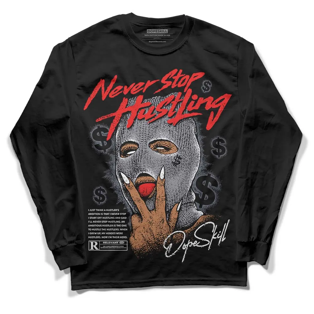 Stealth 14s DopeSkill Long Sleeve T-Shirt Never Stop Hustling Graphic sold by DopeSkill product image thumbnail 2