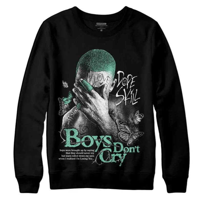 Green Glow 3s DopeSkill Sweatshirt Boys Don't Cry Graphic sold by DopeSkill