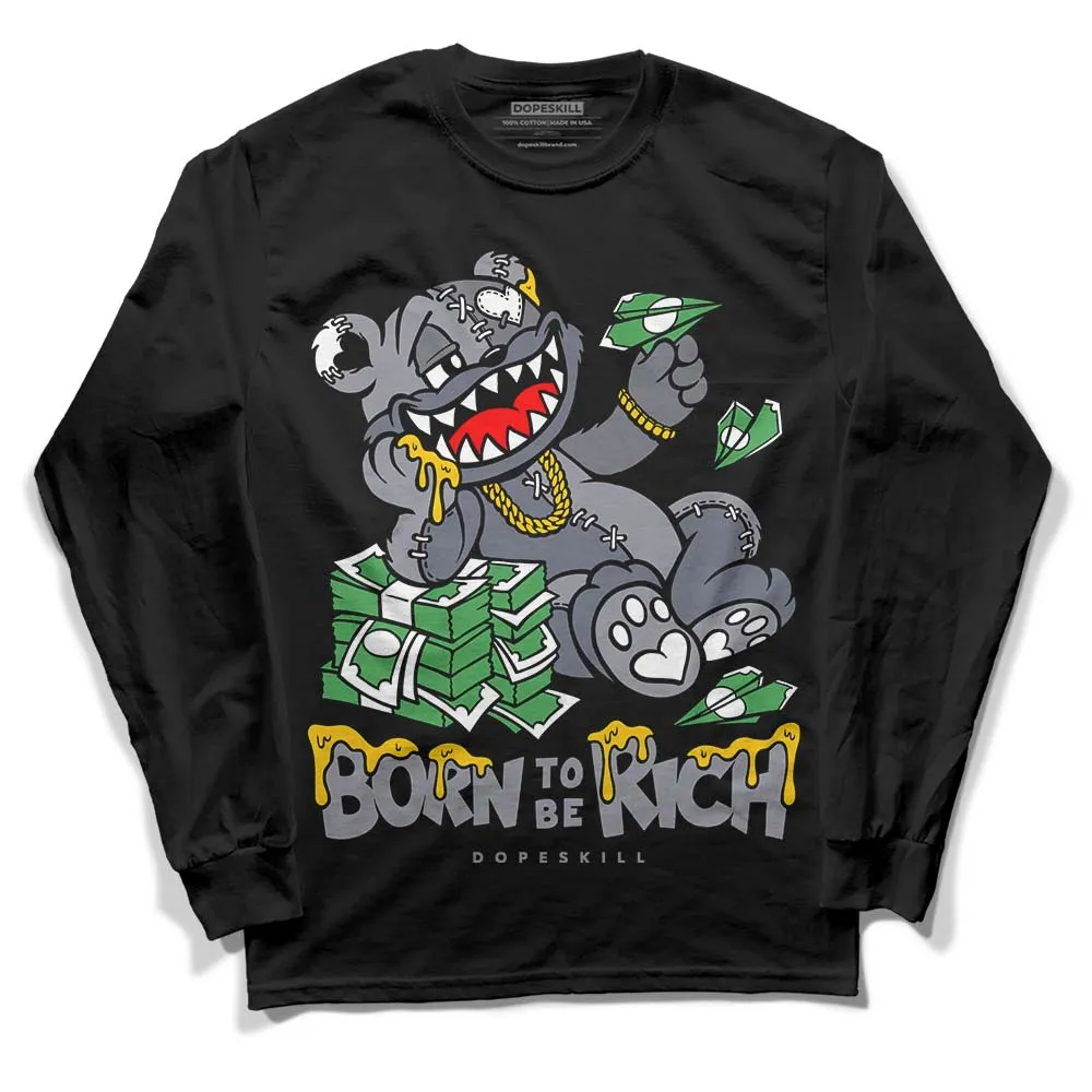 Stealth 14s DopeSkill Long Sleeve T-Shirt Born To Be Rich Graphic sold by DopeSkill product image thumbnail 2