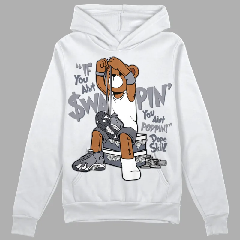 Stealth 14s DopeSkill Hoodie Sweatshirt If You Aint Graphic sold by DopeSkill