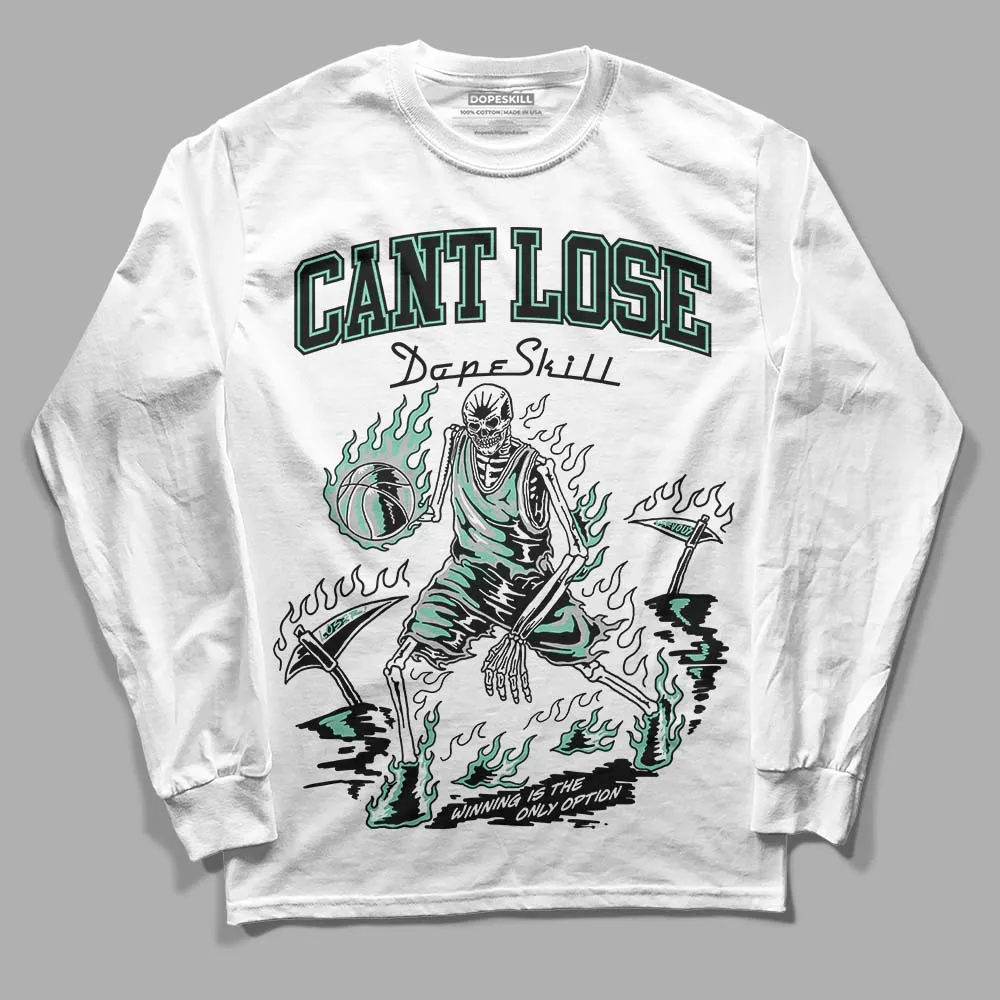 Green Glow 3s DopeSkill Long Sleeve T-Shirt Cant Lose Graphic sold by DopeSkill product image thumbnail 2