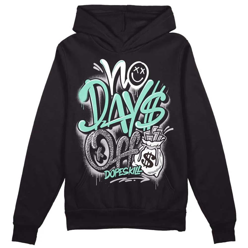 Green Glow 3s DopeSkill Hoodie Sweatshirt No Days Off Graphic sold by DopeSkill
