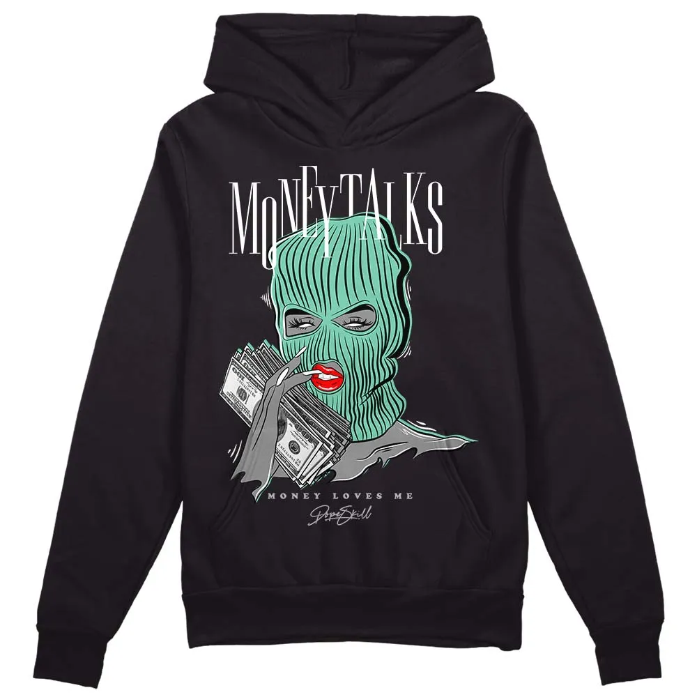 Green Glow 3s DopeSkill Hoodie Sweatshirt Money Talks Graphic sold by DopeSkill
