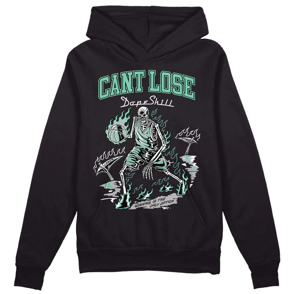 Green Glow 3s DopeSkill Hoodie Sweatshirt Cant Lose Graphic sold by DopeSkill