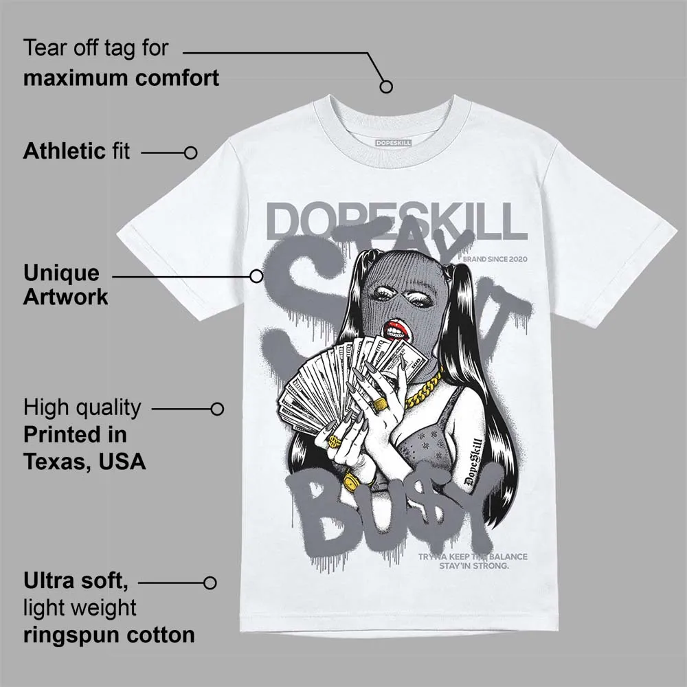 Stealth 14s DopeSkill T-Shirt Stay It Busy Graphic sold by DopeSkill product image thumbnail 3