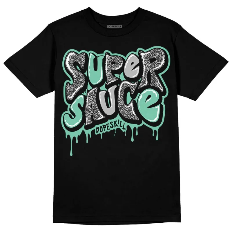 Green Glow 3s DopeSkill T-Shirt Super Sauce Graphic sold by DopeSkill