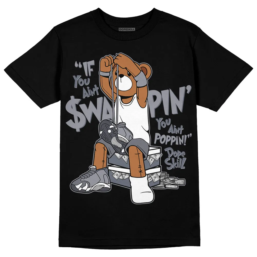Stealth 14s DopeSkill T-Shirt If You Aint Graphic sold by DopeSkill product image thumbnail 2