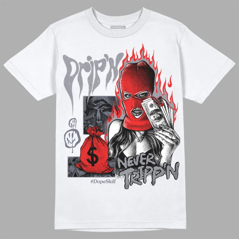 Stealth 14s DopeSkill T-Shirt Drip'n Never Tripp'n Graphic sold by DopeSkill