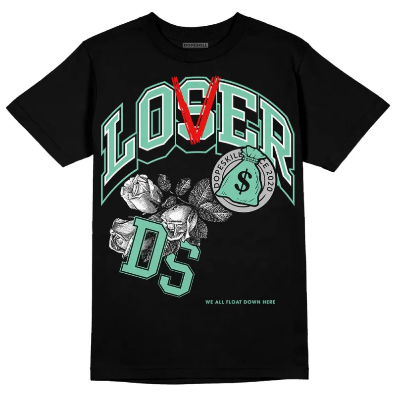 Green Glow 3s DopeSkill T-Shirt Loser Lover Graphic sold by DopeSkill