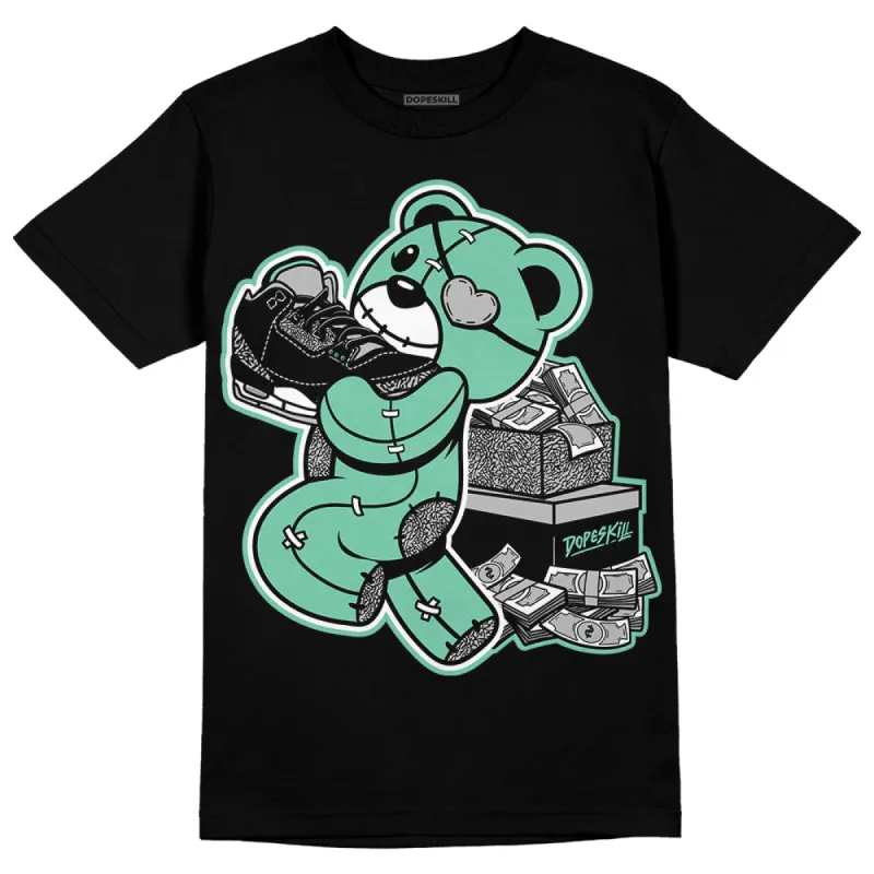 Green Glow 3s DopeSkill T-Shirt Bear Steals Sneaker Graphic sold by DopeSkill