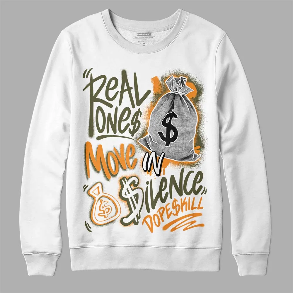 Olive 5s DopeSkill Sweatshirt Real Ones Move In Silence Graphic sold by DopeSkill