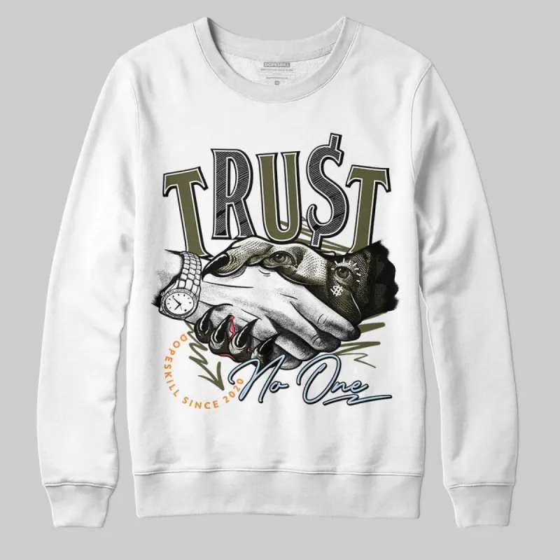 Olive 5s DopeSkill Sweatshirt Trust No One Graphic sold by DopeSkill