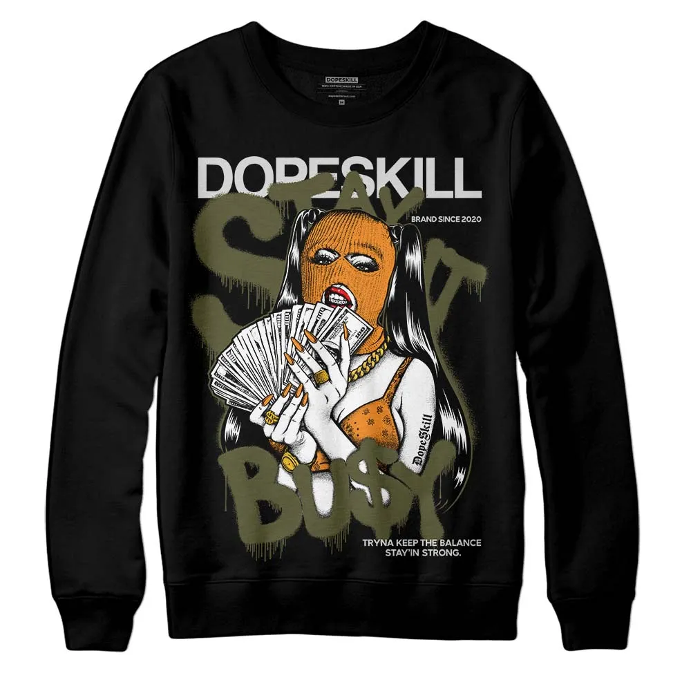 Olive 5s DopeSkill Sweatshirt Stay It Busy Graphic sold by DopeSkill product image thumbnail 2