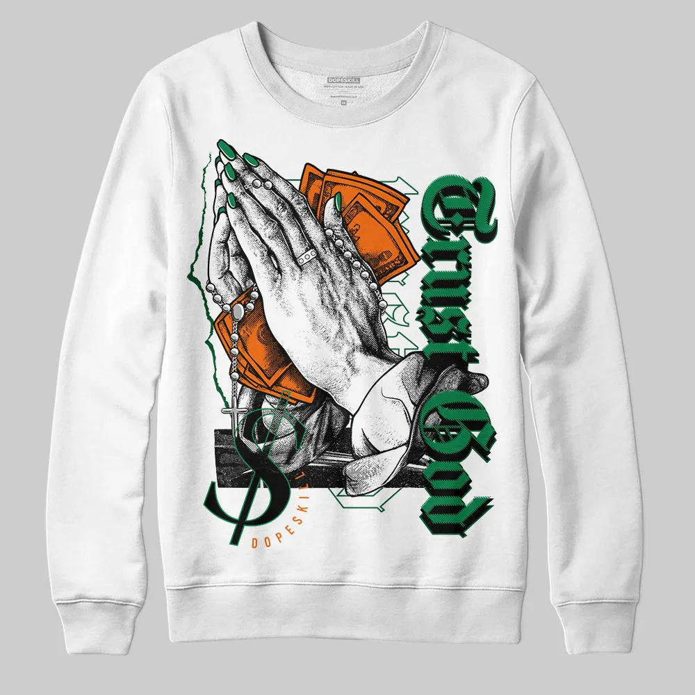 Green Collection DopeSkill Sweatshirt Trust God Graphic sold by DopeSkill