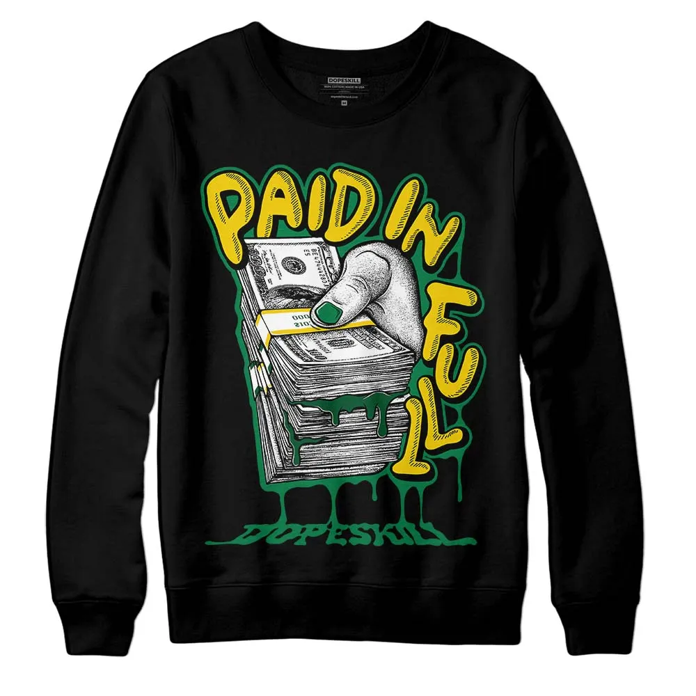Green Collection DopeSkill Sweatshirt Paid In Full Graphic sold by DopeSkill product image thumbnail 2