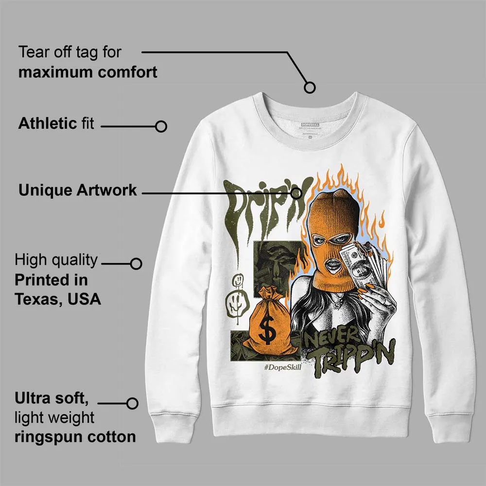 Olive 5s DopeSkill Sweatshirt Drip'n Never Tripp'n Graphic sold by DopeSkill product image thumbnail 3
