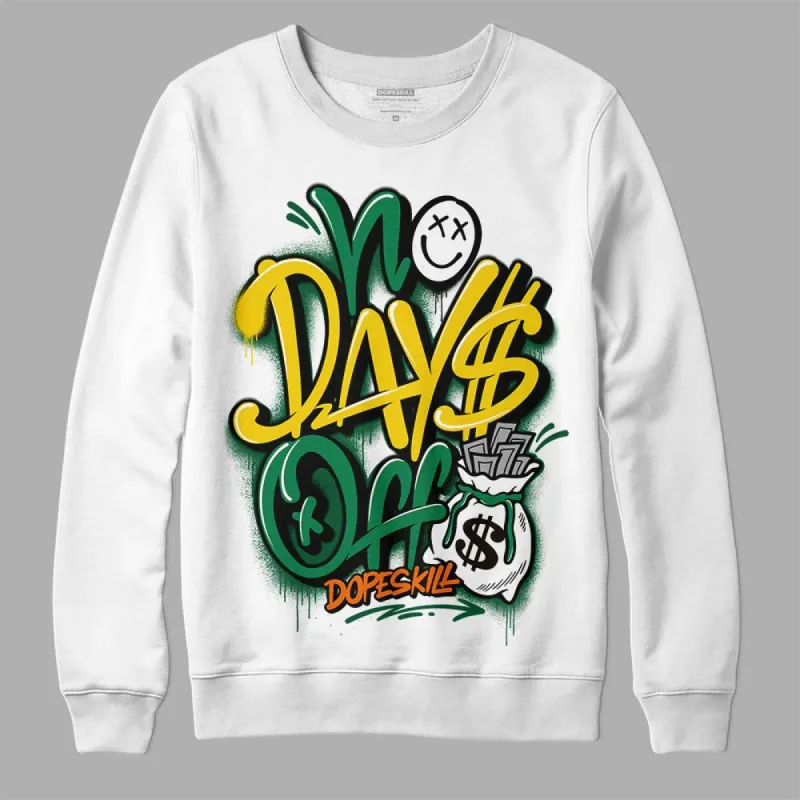 Green Collection DopeSkill Sweatshirt No Days Off Graphic sold by DopeSkill