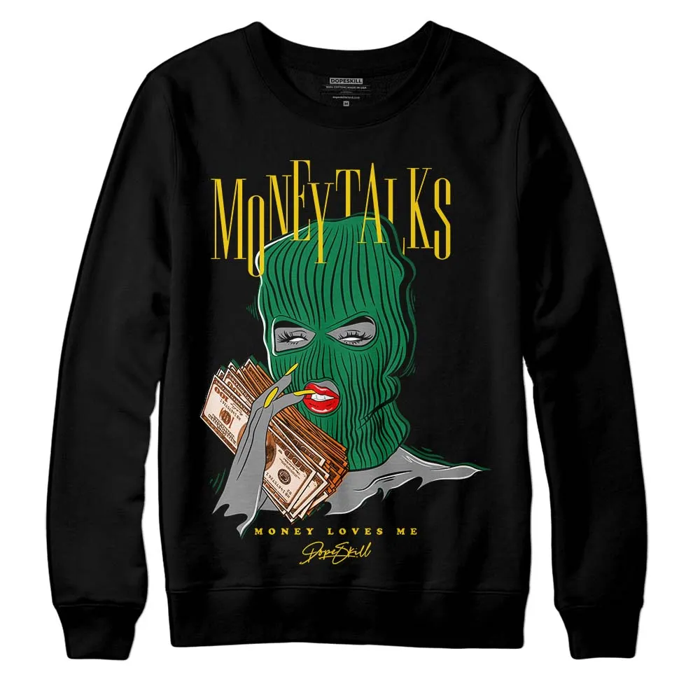 Green Collection DopeSkill Sweatshirt Money Talks Graphic sold by DopeSkill product image thumbnail 2