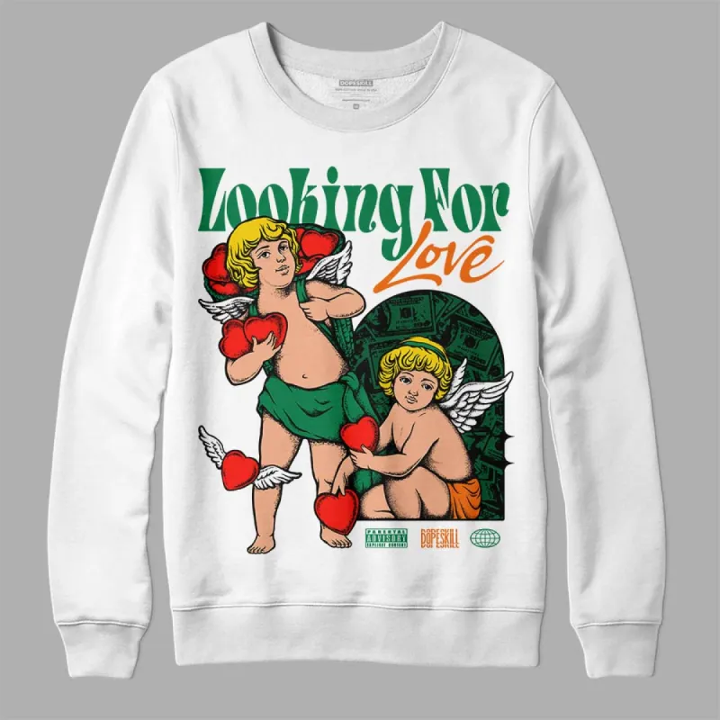 Green Collection DopeSkill Sweatshirt Looking For Love Graphic sold by DopeSkill