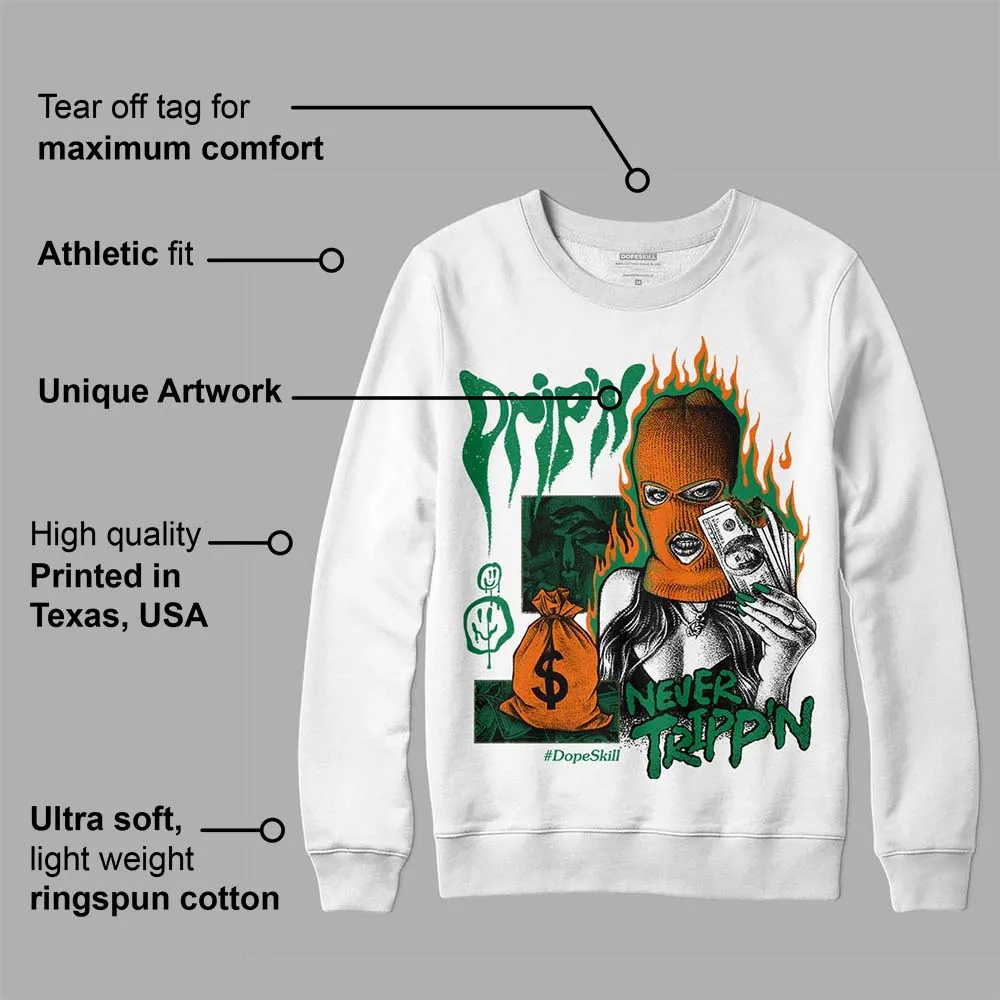 Green Collection DopeSkill Sweatshirt Drip'n Never Tripp'n Graphic sold by DopeSkill product image thumbnail 3